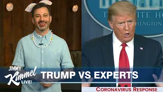 Jimmy Kimmel’s Quarantine Monologue – Jimmy's Daughter Does His Makeup & Trump Contradicts Experts