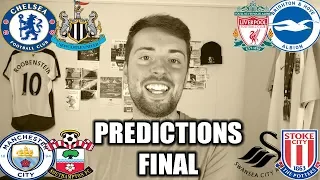 THE FINAL YOUR FOOTBALL PREDICTIONS! #GW38