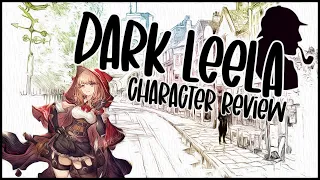 WOTV Dark Leela Character Review!