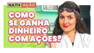 COMO GANHAR DINHEIRO COM AÇÕES? APENAS PARA INICIANTES  #Nathação