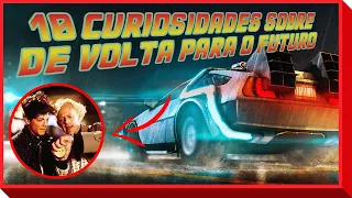 10 Curiosidades sobre a franquia De Volta para o Futuro!