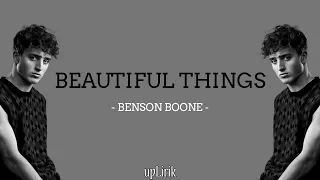 Benson Boone - Beautiful Things (Lirik dan Terjemahan)