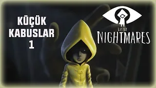 KÜÇÜK KABUSLAR 1 (Little Nightmares 2)