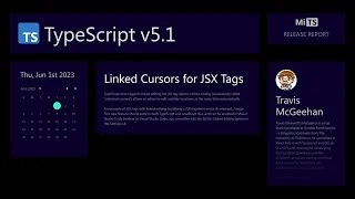 TypeScript 5.1 - Linked Cursors for JSX Tags | Release Report