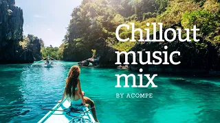 Summer  Chillout Music Mix 2023 | Best Of Deep , Relaxing &  House Music. Chillout Mix 🔥 by Acompe