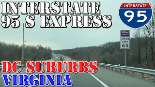 I-95 South Express Lanes - Washington DC Suburbs - Northern Virginia - 4K Highway Drive