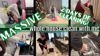 MASSIVE WHOLE HOUSE CLEAN WITH ME | EXTREME CLEANING MOTIVATION | 2 DAYS OF CLEANING