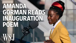 Amanda Gorman’s Biden Inauguration Poem | WSJ