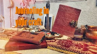 JOURNALING IN YOUR CRAFT: HOW TO & WHY