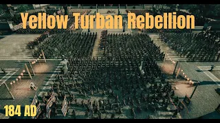 Yellow Turban Rebellion 184 AD - TW Three Kingdoms