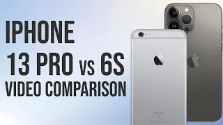 iPhone 6s vs iPhone 13 Pro | 4K 30fps Video Quality Comparison