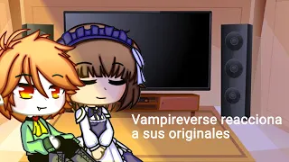 Vampireverse reacts to its originals [Part 1/?] (Español/English) *Read the description*