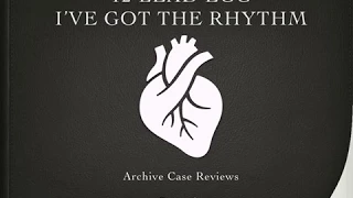 I've Got the Rhythm 12 Lead ECG Archive Case Reviews - Brugada