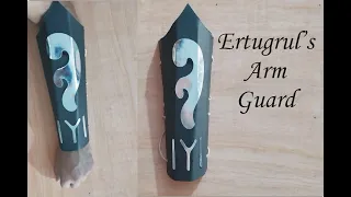 How to make Ertugrul's Arm Guard From Cardboard - Dirilis Ertugrul - DIY Tutorial