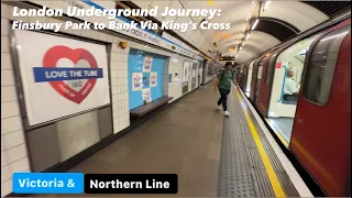 London Underground Journey: Finsbury Park to Bank Via King’s Cross