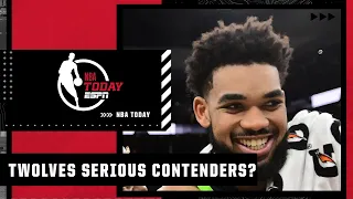 Is it time to take the Timberwolves and KAT seriously? | NBA Today