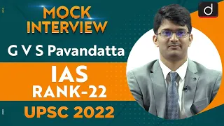 G V S Pavandatta, Rank 22 | UPSC CSE 2022 | English Medium | Mock Interview | Drishti IAS English