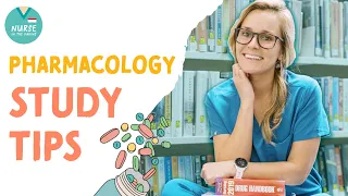 Pharmacology Study Tips For Nursing Students