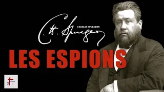 LES ESPIONS - CHARLES SPURGEON en Français