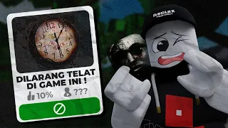 DI GAME INI KALIAN GABOLEH TELAT !!! KARENA KALAU TIDAK KALIAN AKAN KENA HUKUMAN   LATE TO SCHOOL RO