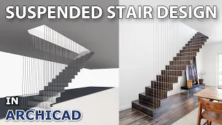 Suspended Stair Design in Archicad Tutorial