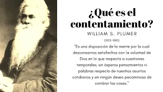 ¿Qué es contentamiento? | William S. Plumer