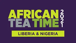 Liberia & Nigeria | Aspects of Africa’s History, Politics and Socio-economic Progress