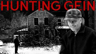 HUNTING GEIN - Curse of the Butcher of Plainfield