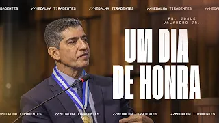 Um Dia de Honra | Josué Valandro Jr.