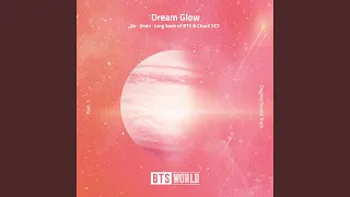 Dream Glow (BTS World Original Soundtrack) (Pt. 1)