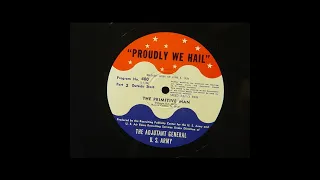 Proudly We Hail - The Primitive Man (#400)