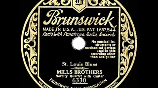 1932 HITS ARCHIVE: St. Louis Blues - Mills Brothers