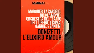 L'elisir d'amore, Act I, Scene 4: "Che vuol dire codesta sonata?" (Coro)