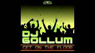 DJ Gollum - Get On The Floor (Empyre One Remix) (HD)