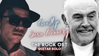 Hans Zimmer - The Rock Main Theme I Guitar Solo (Tribute to Sean Connery)