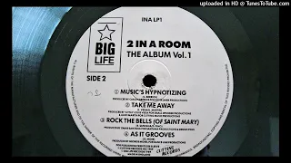 2 IN A ROOM -TAKE ME AWAY (1989)