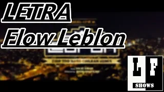 FLOW LEBRON - LETRA - PABLO CHILL-E  (Drip Too Hard Chilean Remix)