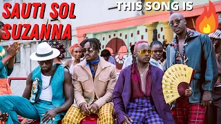 Click Here For A Good Time. SAUTI SOL - "Suzanna" | First Time Hearing