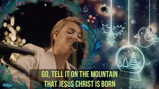 Go Tell it On The Mountain -  A Tori Kelly Christmas  - Live From Capitol Studios - With Lyrics