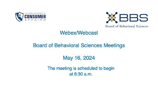 Board of Behavioral Sciences Meeting, May 16, 2024 1 of 2