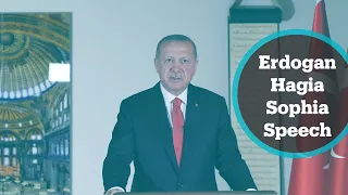 President Erdogan's public address on Hagia Sophia