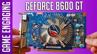 Testing GeForce 8600 GT In 50 Games