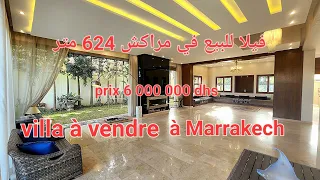 فيلا للبيع في مراكش  624 متر villa à vendre à Marrakech ☎️ 06 57 01 02 17