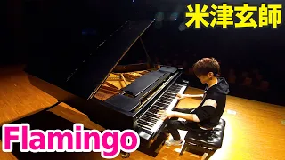 コンサート前に米津玄師『Flamingo』をエロティック全開で演奏してみた【ピアノ】