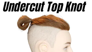 How to Tie an Undercut Haircut Top Knot - TheSalonGuy