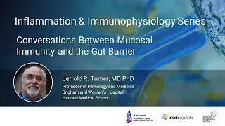 Conversations Between Mucosal Immunity and the Gut Barrier