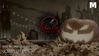 GOTHAM CITY RADIO 3 - HALLOWEEN SPECIAL | Vintage Classic Music | Gotham ambience