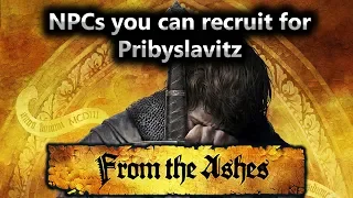 KCD From the Ashes DLC - All NPCs you can recruit for Pribyslavitz and their locations