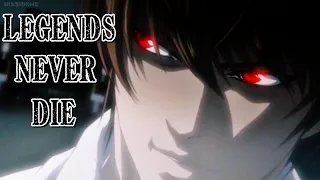 Death Note - [AMV] - Legends Never Die