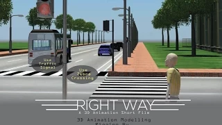 Right Way| A 3D Animation Short Film